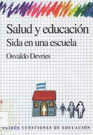 SALUD Y EDUCACION.SIDA EN UNA ESCUELA