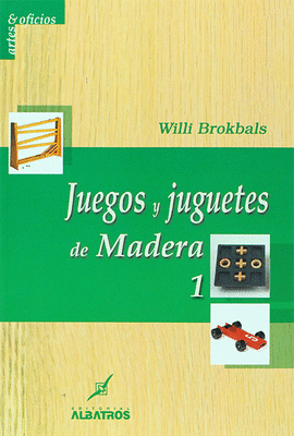 JUEGOS Y JUGUETES DE MADERA 1