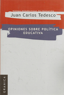 OPINIONES SOBRE POLITICA EDUCATIVA