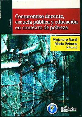 COMPROMISO DOCENTE ESCUELA PUBLICA Y EDUCACION EN CONTEXTO DE POBREZA