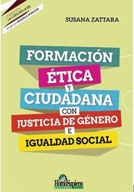 FORMACIÓN ÉTICA Y CIUDADANA CON JUSTICIA DE GÉNERO E IGUALDAD SOCIAL