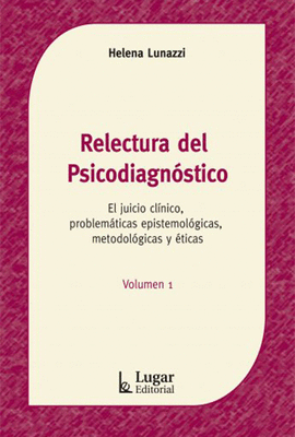 RELECTURA DEL PSICODIAGNSTICO VOL 1
