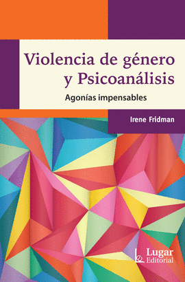 VIOLENCIA DE GÉNERO Y PSICOANÁLISIS
