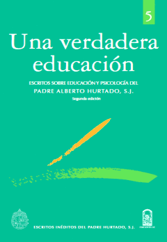 UNA VERDADERA EDUCACION