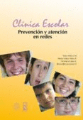 CLINICA ESCOLAR + CD ROM PREVENCION Y ATENCION EN REDES
