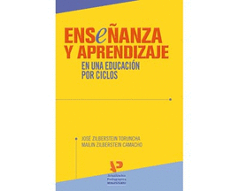 ENSEANZA Y APRENDIZAJE EN UNA EDUCACION POR CICLOS