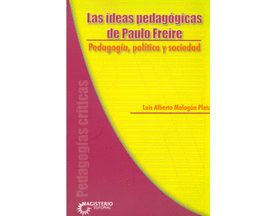 LAS IDEAS PEDAGOGICAS DE PAULO FREIRE