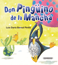 DON PINGUINO DE LA MANCHA