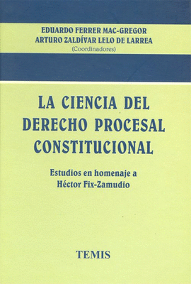 LA CIENCIA DEL DERECHO PROCESAL CONSTITUCIONAL