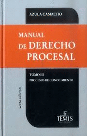 MANUAL DE DERECHO PROCESAL TOMO III