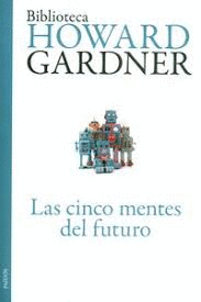 LAS CINCO MENTES DEL FUTURO