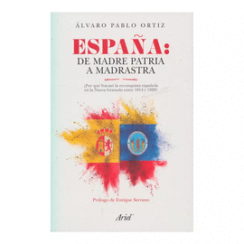 ESPAÑA: DE MADRE PARTRIA A MADRASTRA