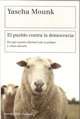 EL PUEBLO CONTRA LA DEMOCRACIA