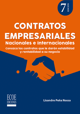 CONTRATOS EMPRESARIALES. NACIONALES E INTERNACIONALES
