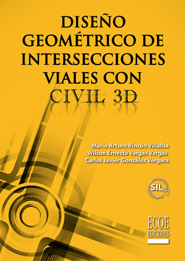 DISEO GEOMETRICO DE INTERSECCIONES VIALES CON CIVIL 3D