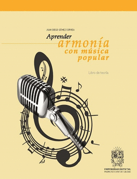 APRENDER ARMONÍA CON MÚSICA POPULAR + CD ROM