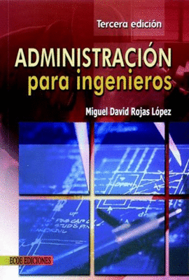 ADMINISTRACIN PARA INGENIEROS