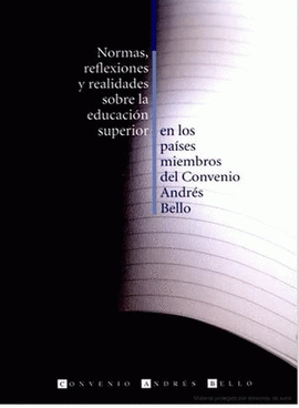 NORMAS REFLEXIONES Y REALIDADES SOBRE LA EDUCACION SUPERIOR
