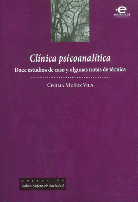 CLINICA PSICOANALITICA DOCE ESTUDIOS DE CASO Y ALGUNAS NOTAS DE TECNICA