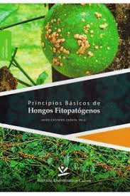 PRINCIPIOS BASICOS DE HONGOS FITOPATOGENOS