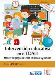 INTERVENCIÓN EDUCATIVA EN EL TDHA
