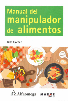 MANUAL DEL MANIPULADOR DE ALIMENTOS