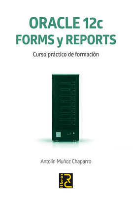 ORACLE 12 C FORMS Y REPORTES
