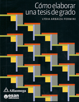 CMO ELABORAR UNA TESIS DE GRADO