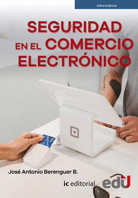 SEGURIDAD EN EL COMERCIO ELECTRONICO