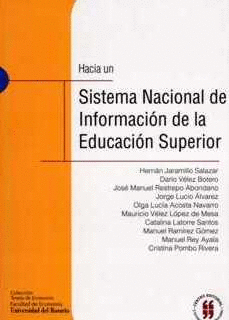 HACIA UN SISTEMA NACIONAL DE INFORMACION DE LA EDUCACION SUPERIOR