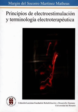 PRINCIPIOS DE ELECTROESTIMULACION Y TERMINOLOGIA ELECTROTERAPEUTICA
