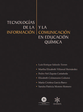 TECNOLOGIAS DE LA INFORMACION Y LA COMUNICACION EN EDUCACION QUIMICA