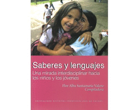 SABERES Y LENGUAJES UNA MIRADA INTERDISCIPLINAR HACIA LOS NIOS Y LOS JOVENES