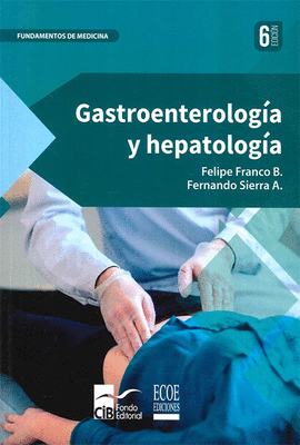 GASTROENTEROLOGIA Y HEPATOLOGIA