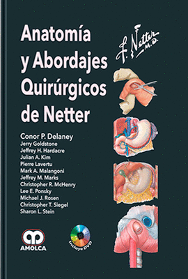 ANATOMÍA Y ABORDAJES QUIRÚRGICOS DE NETTER