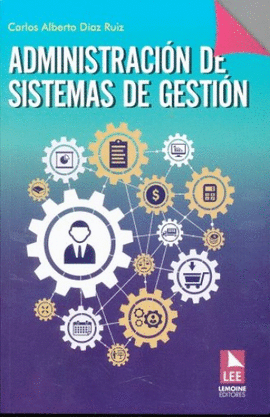 ADMINISTRACION DE SISTEMAS DE GESTION