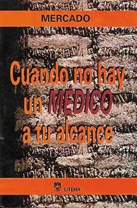 CUANDO NO HAY UN MEDICO A TU ALCANCE