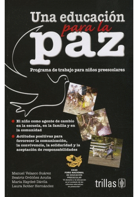 UNA EDUCACION PARA LA PAZ PROGRAMA DE TRABAJO PARA NIOS