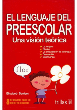 EL LENGUAJE DEL PREESCOLAR UNA VISION TEORICA