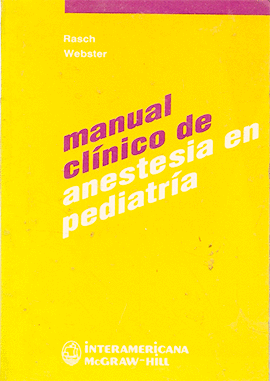 MANUAL CLINICO DE ANESTESIA EN PEDIATRIA