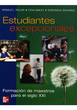 ESTUDIANTES EXCEPCIONALES FORMACION DE MAESTROS PARA EL SIGLO XXI