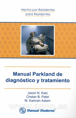 MANUAL PARKLAND DE DIAGNOSTICO Y TRATAMIENTO
