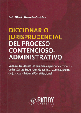 DICCIONARIO JURISPRUDENCIAL DEL PROCESO CONTENCIOSO-ADMINISTRATIVO