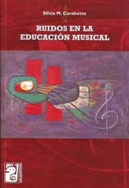 RUIDOS EN LA EDUCACIÓN MUSICAL
