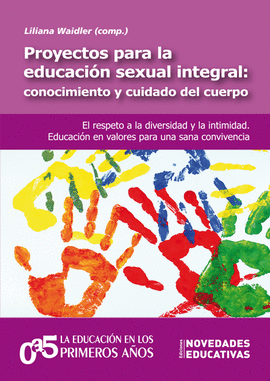 PROYECTOS PARA LA EDUCACIÓN SEXUAL INTEGRAL