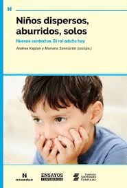 NIOS DISPERSOS, ABURRIDOS, SOLOS