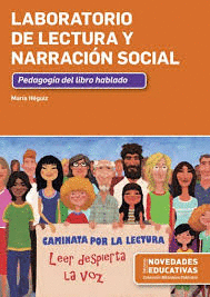 LABORATORIO DE LECTURA Y NARRACIÓN SOCIAL