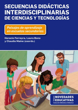 SECUENCIAS DIDCTICAS INTERDISCIPLINARIAS DE CIENCIAS Y TECNOLOGAS