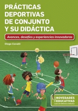 PRACTICAS DEPORTIVAS DE CONJUNTO Y SU DIDACTICA