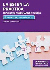 LA ESI EN LA PRACTICA TRAYECTOS Y ESCENARIOS POSIBLES